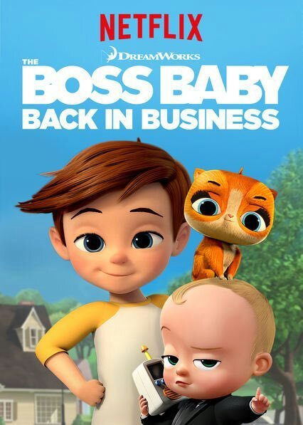 ბეიბი ბოსი: კვლავ სამსახურში / beibi bosi: kvlav samsaxurshi / The Boss Baby: Back in Business
